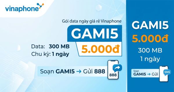 Gói GAMI5 Vinaphone: 300 MB chỉ 5.000đ/ngày, đăng ký GAMI5 gửi 888
