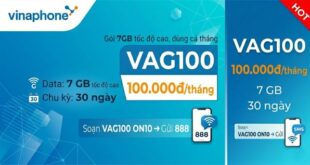 Gói VAG100 Vinaphone: 7 GB giá 100.000đ/tháng, cú pháp đăng ký VAG100 ON10