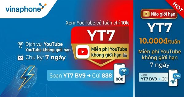 Gói YT7 Vinaphone: YouTube không giới hạn 7 ngày chỉ 10.000đ
